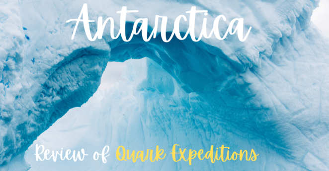 Antarctica with Quark Ultramarine Review